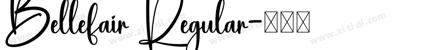 Bellefair Regular字体转换